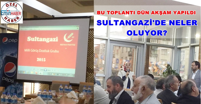 Sultangazi’de İlginç Toplantı