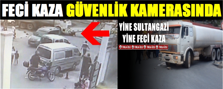 Feci kaza güvenlik kamerasında