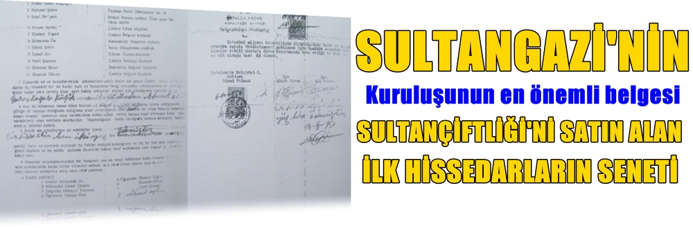 Sultançiftliğini Satın Alma ve Kuruluş Senedi