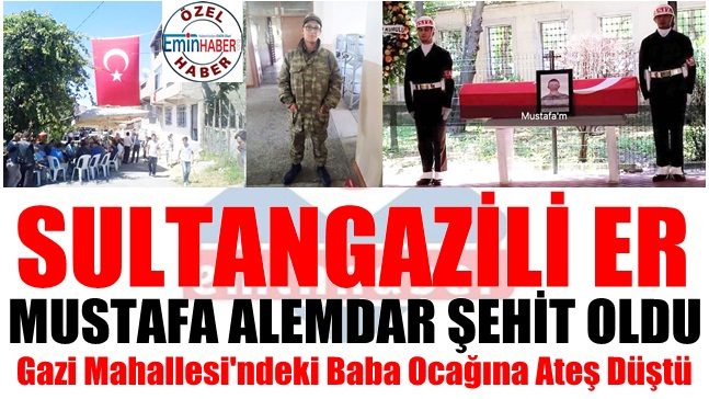 Sultangazili Asker Mustafa Alemdar Şehit Oldu