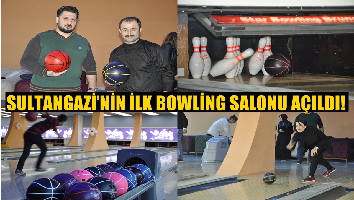 Sultangazi’nin İlk Bowling Salonu Açıldı