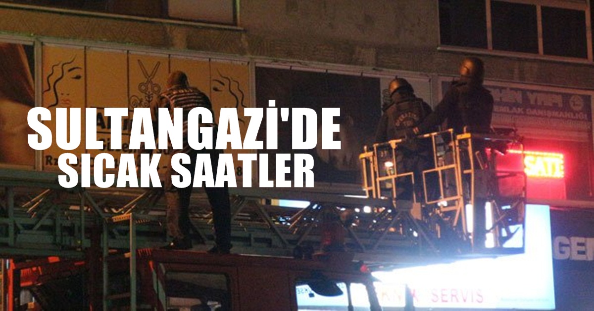 Sultangazi’de operasyon