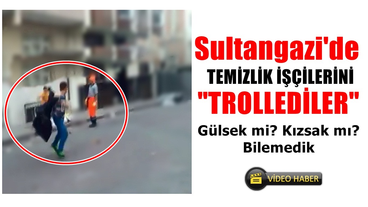 Temizlik İşçilerini ‘Trollediler’