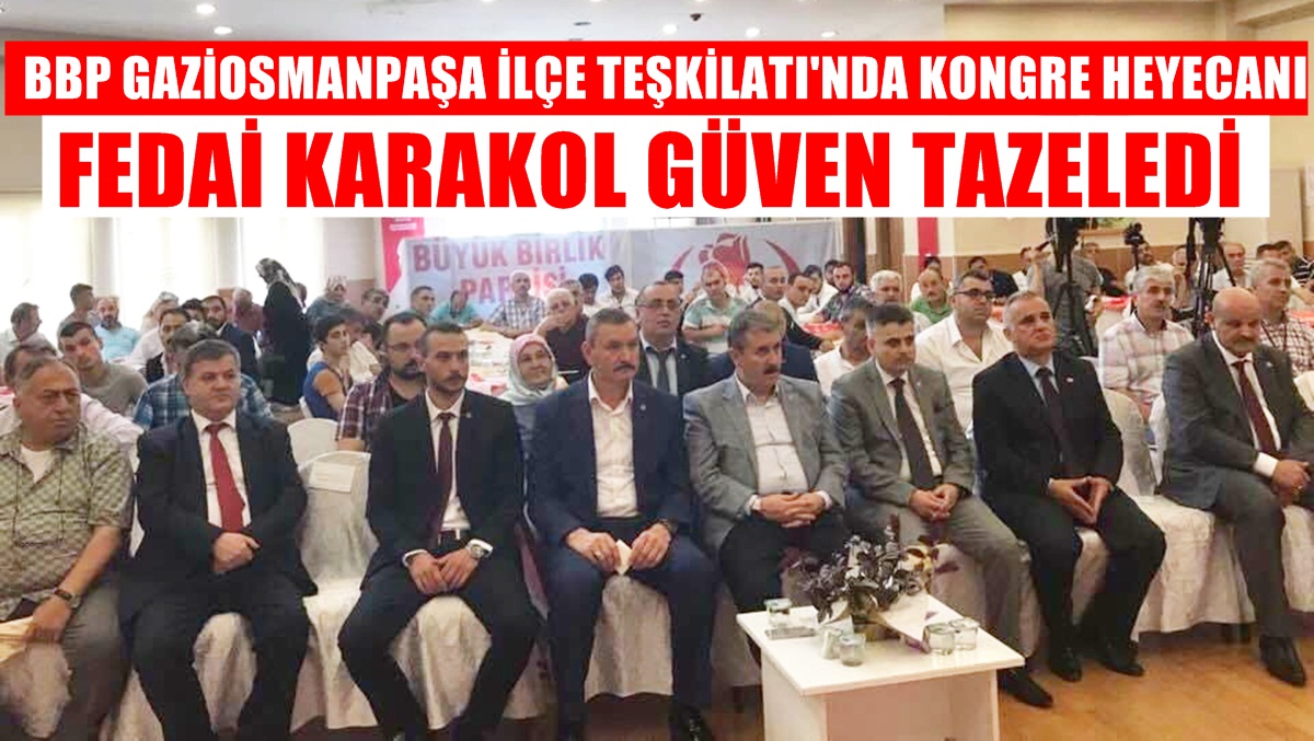 BBP’de Karakol güven tazeledi