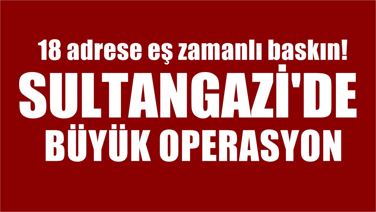 Sultangazi’de Uyuşturucu Operasyonu