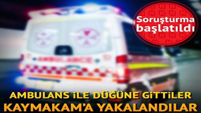 Düğüne ambulansla gittiler