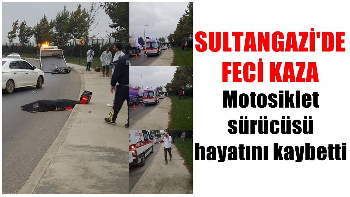 Motosiklet sürücüsü hayatını kaybetti