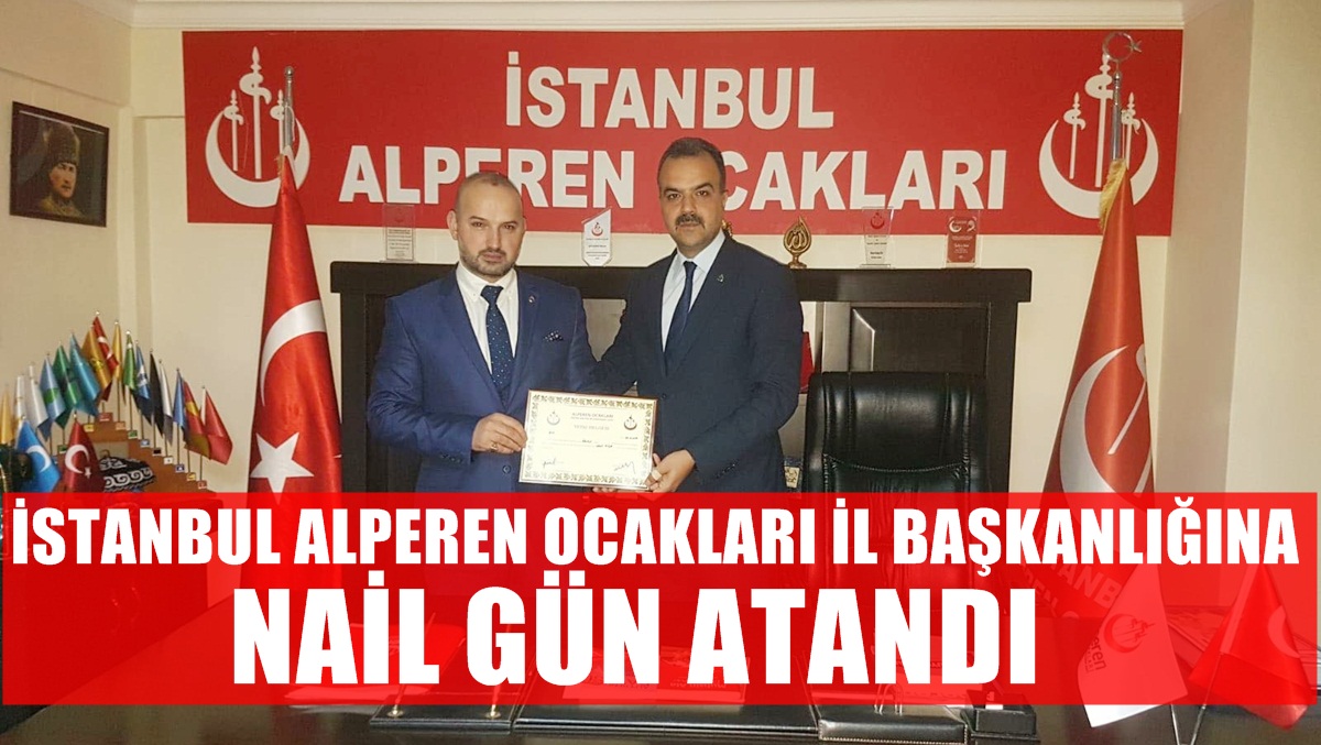 İstanbul Alperen Ocakları’nda Nail Gün dönemi