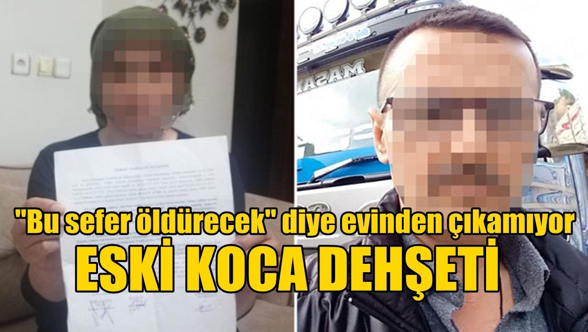 Sultangazi’de eski koca dehşeti