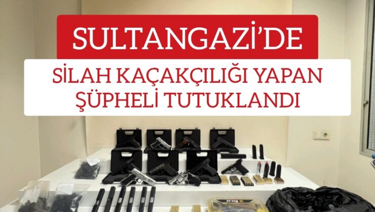 SULTANGAZİ’DE SİLAH KAÇAKÇILIĞI VE TİCARETİ YAPAN ŞÜPHELİ YAKALANDI