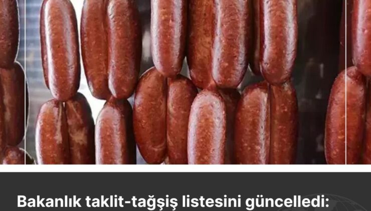 Bakanlık taklit-tağşiş listesini güncelledi: Sucukta dil, baharatta boya kullanmışlar!
